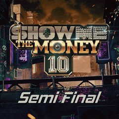 신스 (SINCE) - FACE TIME (Feat. 기리보이, pH - 1, 개코) [쇼미더머니 10 Semi Final]
