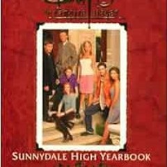 [Download] EPUB 📬 The Sunnydale High Yearbook Buffy The Vampire Slayer by Christophe