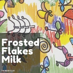 Frosted Flakes Milk