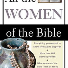 FREE PDF 📙 All the Women of the Bible by  Herbert Lockyer [KINDLE PDF EBOOK EPUB]