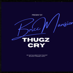 Thugz Cry