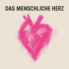 Das menschliche Herz
