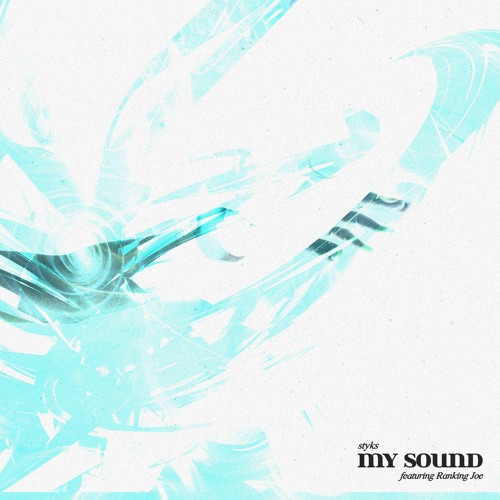my sound (ft. Ranking Joe)