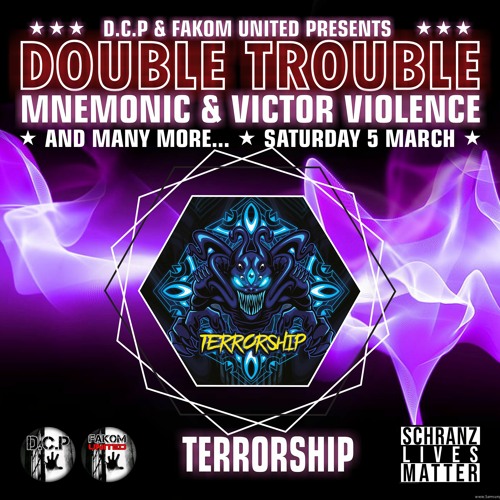 TERRORSHIP (GERMANY) @ DOUBLE TROUBLE by D.C.P. & FAKOM UNITED