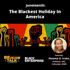 Juneteenth: The Blackest Holiday In America