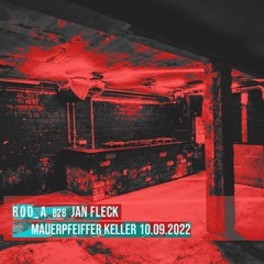 Jan Fleck b2b ROD_A | Mauerpfeiffer Keller 10.09.2022 (Opening Set)
