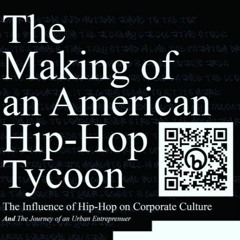 The Making of an American Hip-Hop Tycoon (Hunnypot Podcast Full Interview)