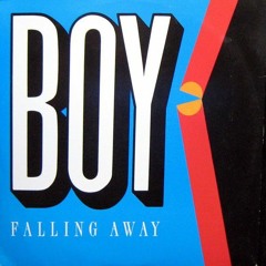 Boy - Falling Away