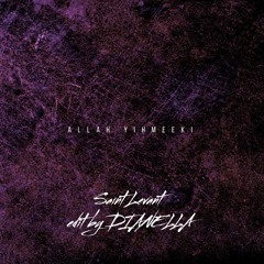 Saint Levant - Allah Yihmeeki + Berin - Exotica (DIANELLA edit)