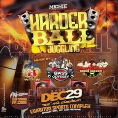 Hard Ball Juggling December 2024 Stereo 5 Bass Odyssey Red Heat Good Quality Audio