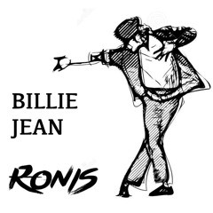 Billie Jean (Ronis Remix)