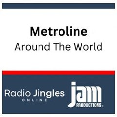 NEW: Metroline Around The World #1 - JAM Creative Productions - 06 05 25