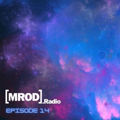 [MROD]Radio Episode 014