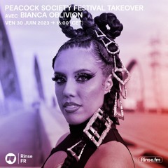 Takeover Peacock Society : Bianca Oblivion - 30 Juin 2023