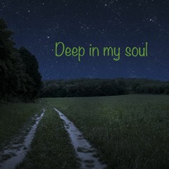 Deep In My Soul