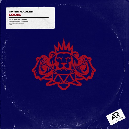 CHRIS SADLER- Louie (Original Mix)
