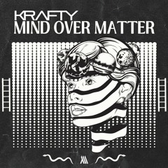 Mind Over Matter (Explicit)