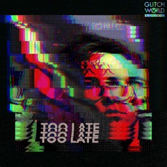 ION!C - Too Late (Original Mix)