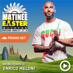 Enrico Meloni - Matinée Easter Weekend 2024