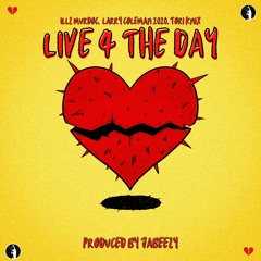 Live 4 The Day (feat. Illz_Murdoc & Tori Knix)