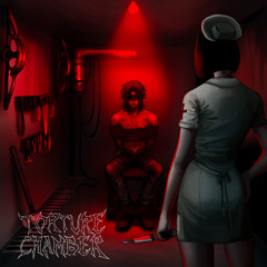 TORTURE CHAMBER!