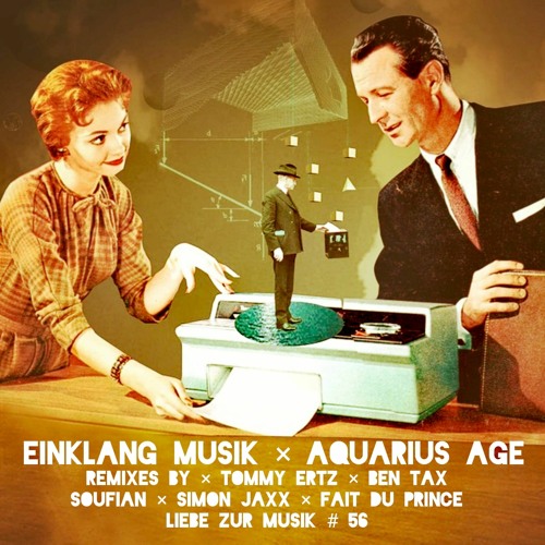 Einklang - Aquarius Age (Soufian Remix)