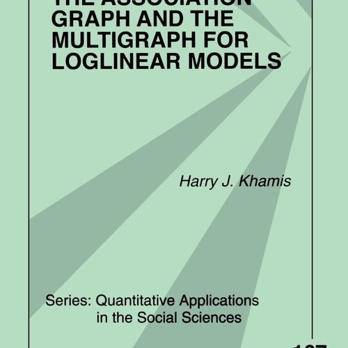 ⭿ READ [PDF] ⚡ The Association Graph and the Multigraph for Loglinear