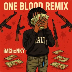 One blood remix