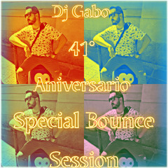 41º Aniversario Dj Gabo Special Session