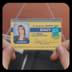 Quinn XCII - Stacy (NOVVA Remix)