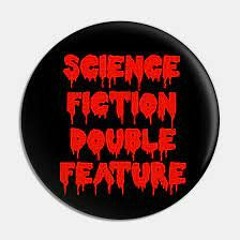 Science Fiction Double Feature