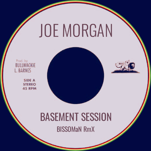 激レア盤　BASEMENT SESSION - JOE MORGAN Stream Joe Morgan - Basement Session (BissoMaN RmX) by BissoMaN