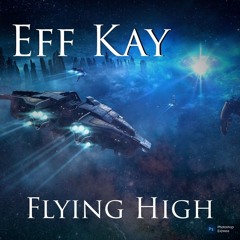 Flying high! by Eff Kay