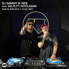 DJ Sammy B-Side with Da Flyy Hooligan - 18 June 2023