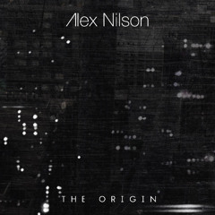 Alex Nilson - The Origin (2009)