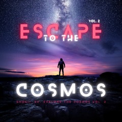 Shokii. XV- Explore the Cosmos Vol. 2