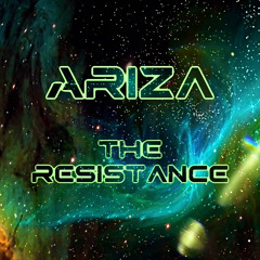 ARIZA - The Resistance