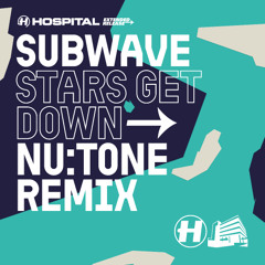 Subwave - Stars Get Down (Nu:Tone Remix)