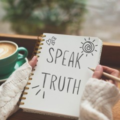 SPEAK TRUTH