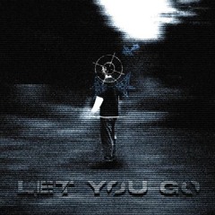 LET YOU GO!  - Yung Zime X SayFalse X Saintrxse