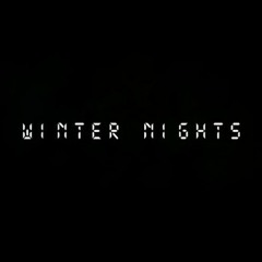 Winter Nights