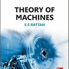 Ss Rattan Theory Of Machines Pdf Downloadgolkes