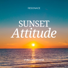 Sunset Attitude