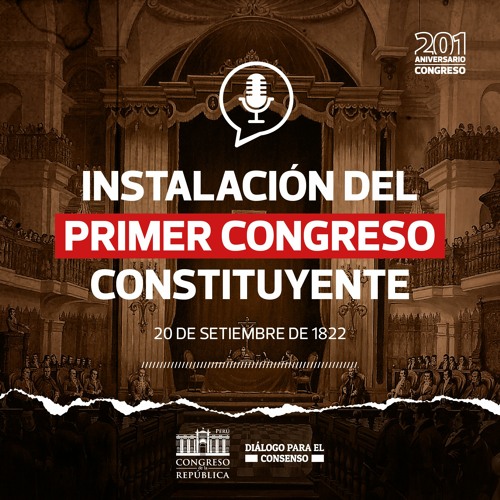 Stream Instalación del Primer Congreso Constituyente del Perú. by