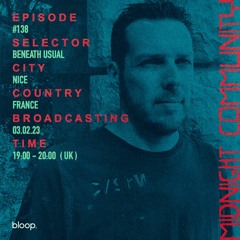 Midnight Community #138 w/ Beneath Usual - 03.02.23