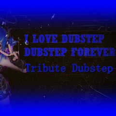 Tributo Al Dubstep Completo