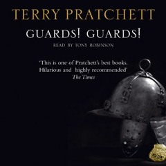 [View] [EPUB KINDLE PDF EBOOK] Guards! Guards! by  Terry Pratchett &  Tony Robinson 📒