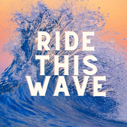 Stream Ride This Wave by Flohe | Listen online for free on SoundCloud