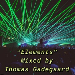 "ELEMENTS" mixed by Thomas Gadegaard