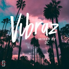 Vibraz (Mixed By DC)